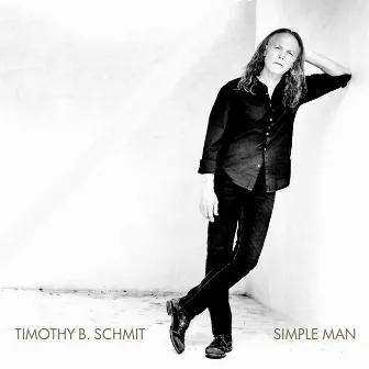 Simple Man by Timothy B. Schmit