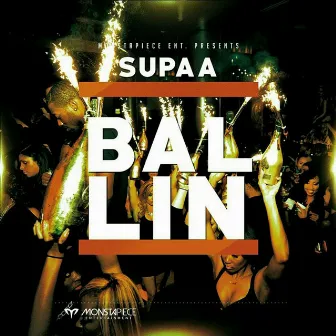 Ballin by Supaa