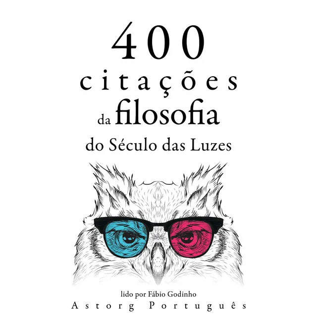 400 citações da filosofia do Iluminismo (Recolha as melhores citações)