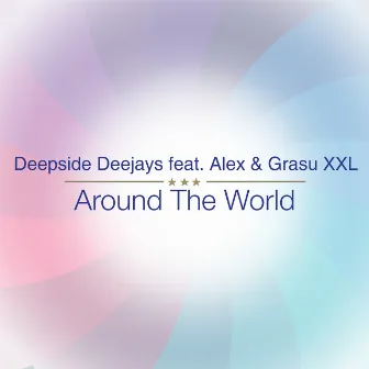 Around the World by Deepside Deejays