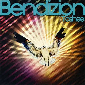 Bendizion by Toshee