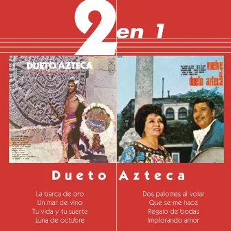 2 En 1 by Dueto Azteca