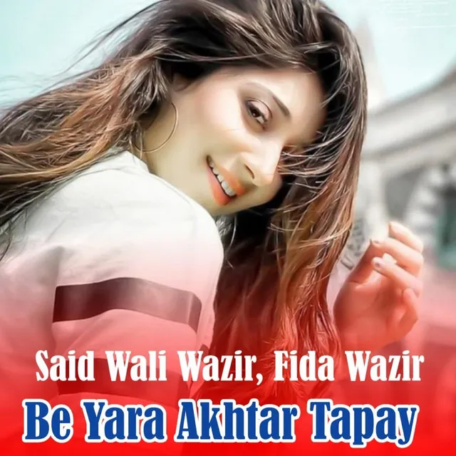 Be Yara Akhtar Tapay