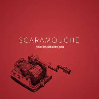 You and the Night and the Music by Scaramouche Jazz Manouche