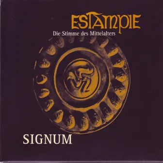 Signum - Über Zeit Und Vergänglichkeit Im Mittelalter by Estampie