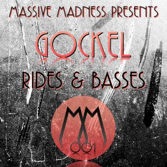 Rides & Basses by Gockel