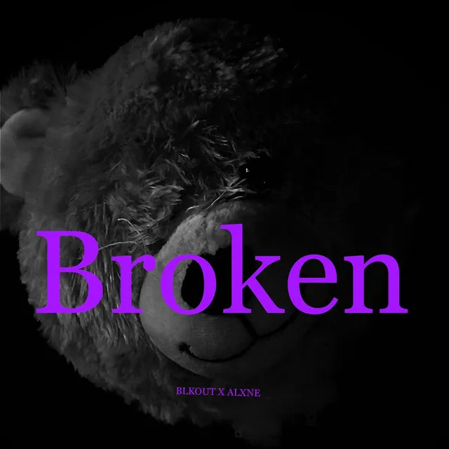 Broken