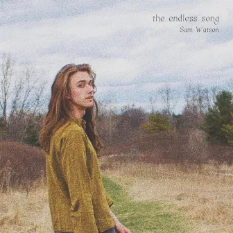 The Endless Song by Sam Watson