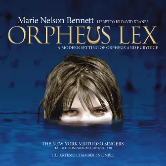 Orpheus Lex by Marie Nelson Bennett