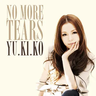 No More Tears by YU.KI.KO