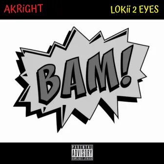 Bam by Lokii 2 Eyes