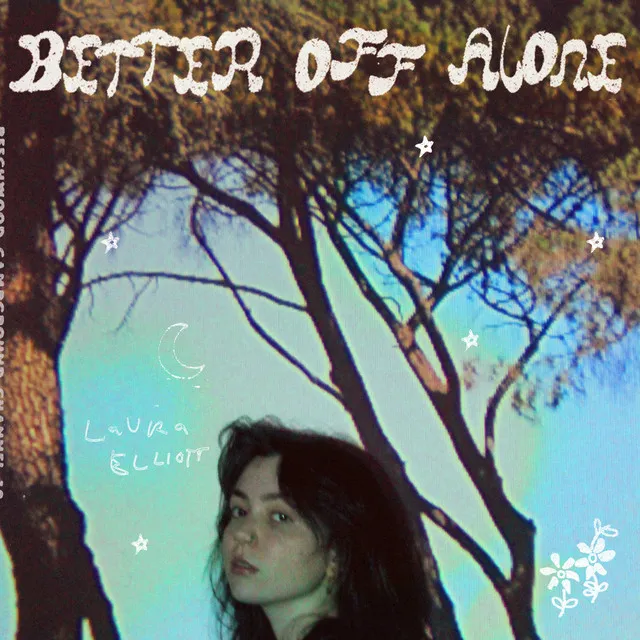 Better Off Alone