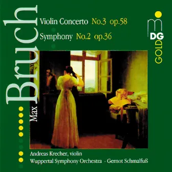 Bruch: Symphony No. 2 & Violin Concerto No. 3 by Sinfonieorchester Wuppertal