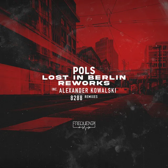 Lost in Berlin - 8288 Remix