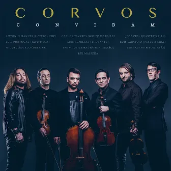 Corvos Convidam by Corvos