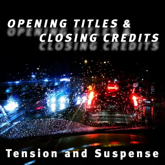 Opening Titles & Closing Credits - Tension and Suspense by Leib Sandler