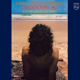 Cinema Transcendental by Caetano Veloso