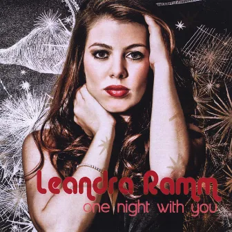 One Night With You by Leandra Ramm