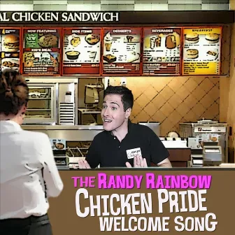 The Randy Rainbow Chicken Pride Welcome Song by Randy Rainbow