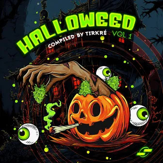 Halloweed (Compiled By Tirkré) by Tirkré