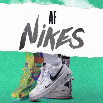 Nikes by AF