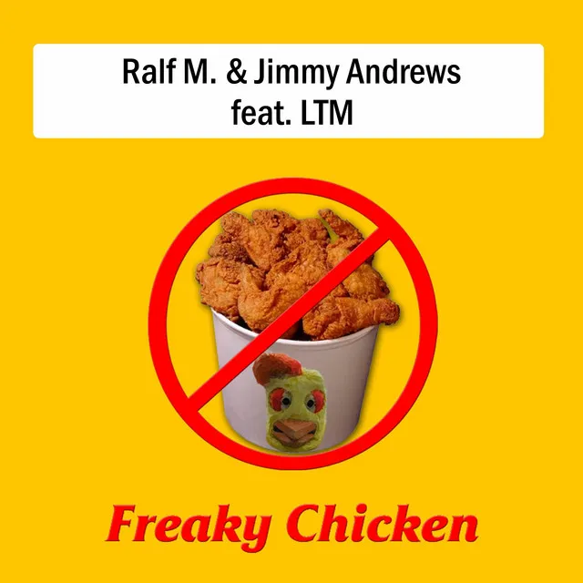 Freaky Chicken - Edit