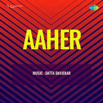 Aaher (Original Motion Picture Soundtrack) by 