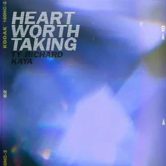 Heart Worth Taking by Ty Richard