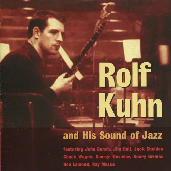 Rolf Kuhn and His Sound of Jazz by Rolf Kühn