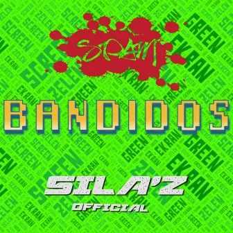 Bandidos by SPAM