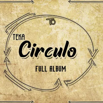 Círculo by Teka