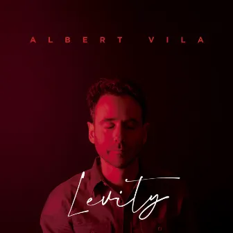 Levity by Albert Vila