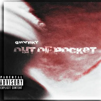 Out Of Pocket by gvorisky