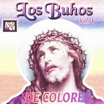 De Colores, Vol. 5 by Los Buhos