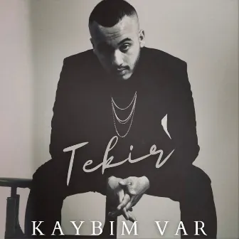 Kaybım Var by Tekir