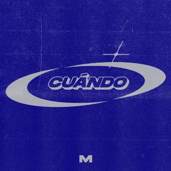 Cuándo by Mørfy