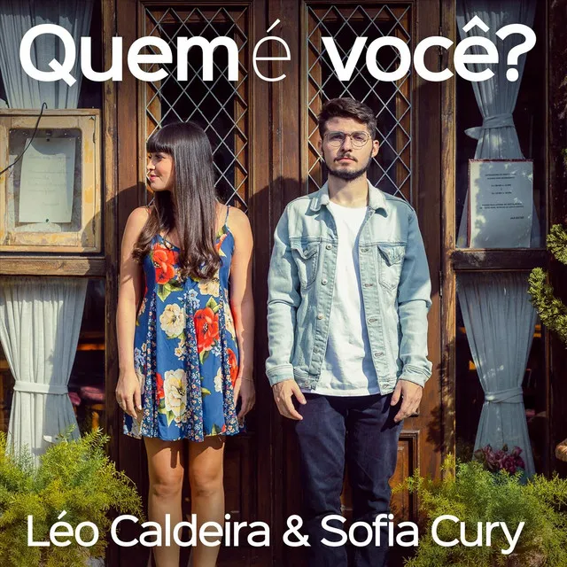 Quem É Você? (feat. Sofia Cury)