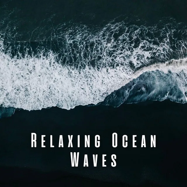 Relaxing Ocean Waves