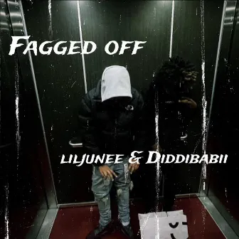 Fagged off by Diddibabii