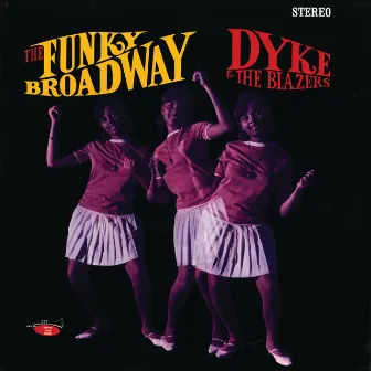 The Funky Broadway by Dyke & The Blazers