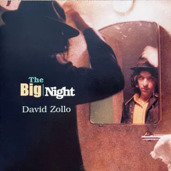 The Big Night by David Zollo