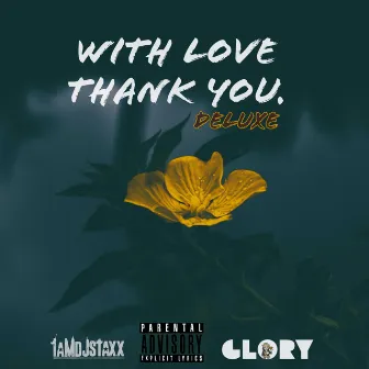 With Love Thank You by Glory