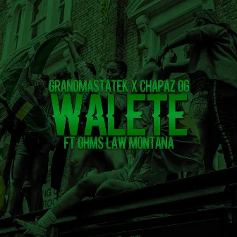 Walete by GRANDMASTATEK