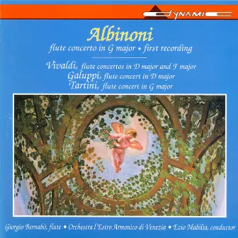 Albinoni / Vivaldi / Galuppi / Tartini: Flute Concertos by Giorgio Bernabo