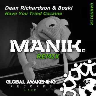 Have You Tried Cocaine (Manik (NZ) Remix) by Boski