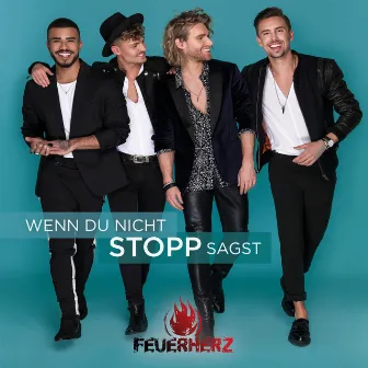 Wenn du nicht Stopp sagst by Feuerherz