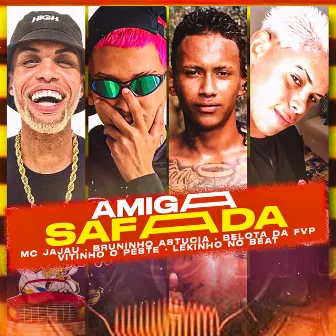 Amiga Safada by Vitinho o Peste