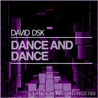 Dance and Dance by David DSK