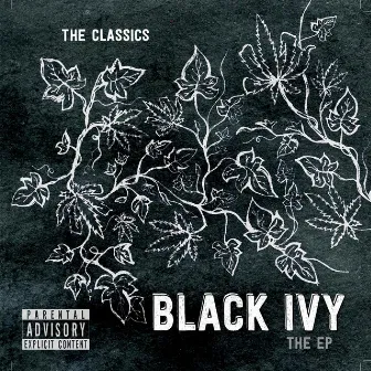 Black Ivy - EP by The Classics