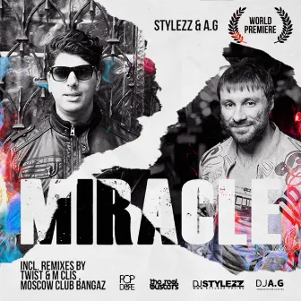 Miracle by DJ Stylezz